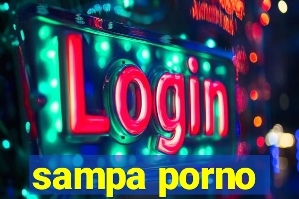 sampa porno